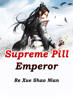 Supreme Pill Emperor